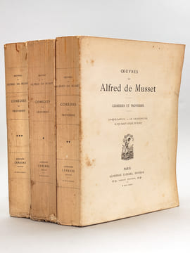 Comédies et Proverbes (3 Tomes - Complet) Tome I : La Nuit vénitienne, André del Sarto, Les Caprices de Marianne, Fantasio, On ne badine pas avec ...