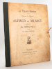 42 Eaux-fortes pour Illustrer les Oeuvres de Alfred de Musset Dessins de Henri Pille Gravés par Louis Monziès. PILLE, Henri ; MONZIES, Louis