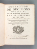 Collection de Décisions Nouvelles et de Notions relatives à la Jurisprudence actuelle (4 Tomes - Complet). DENISART, J.-B.