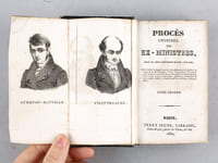 Procès Criminel des ex-Ministres (2 Tomes - Complet) [ Edition originale ] Procès Criminel des ex-ministres, orné de leur portrait gravés avec soin, Contenant le rapport au roi, les ordonnances de juillet, le rapport de M. Bérenger, l'acte d'accusation, les interrogatoires, la relation exacte et détaillée de tous les débats, séance par séance, dépositions, plaidoyers et incidens de cette cause célèbre, recueillis par les meilleurs sténographes