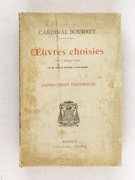 Oeuvres choisies. Instructions Pastorales.. BOURRET, Cardinal