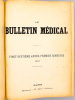 Le Bulletin médical , Vingt-septième année, 1913 - Premier Semestre ; Deuxième Semestre ( année 1913 complète, du n° 1 du 1er Janvier 1913 au n° 103 ...