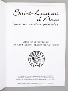 Saint-Laurent d'Arce par ses cartes postales.