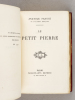 Le Petit Pierre [ Edition originale ]. FRANCE, Anatole
