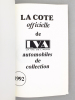 La Cote officielle de LVA La Vie de l'Automobile, automobiles de collection 1992. LVA La Vie de l'Auto