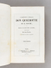 L'Ingénieux Hidalgo Don Quichotte de la Manche (2 tomes - Complet). . CERVANTES SAAVEDRA, Miguel de ; (VIARDOT, Louis) 