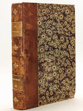 Les Français peints par eux-mêmes. Encyclopédie Morale du dix-neuvième siècle. Province Tome III [ Tome Troisième - Tome 3 ] . Collectif ; GAVARNI ; ...