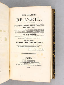 Nouveau Traité des cataractes. Causes, symptômes, complications et traitements des altérations du crystallin et de la capsule sans opérations chirurgicales [ Edition originale ] [ Avec : ] Des maladies de l'oeil confondues sous les noms d'Amaurose, Goutte sereine paralysie, amblyopie, etc. Pour faire suite au Traité des Cataractes [ Edition originale ] [ Avec : ] Méthode curative externe des Douleurs rhumatismales, goutteuses, nerveuses, des maladies lymphatiques, et des viscéralgies, affections nerveuses des viscères, confondues avec les phlegmasies chroniques et les lésions organiques, telles que la Gastrite, l'Entérite, l'hypocondrie, etc., diachirismos de médicamens simples