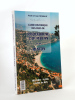 Guide historique des rues de Roquebrune Cap-Martin et de Menton. Histoire - Plans - Lignes d Bus. TROUILLOT, Paule et Jean