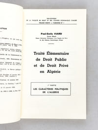 Traité Elémentaire de Droit Public et de Droit Privé en Algérie. 1ère Partie : Les Caractères politique de l'Algérie [ Edition originale - Livre dédicacé par l'auteur ]