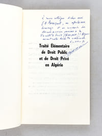 Traité Elémentaire de Droit Public et de Droit Privé en Algérie. 1ère Partie : Les Caractères politique de l'Algérie [ Edition originale - Livre dédicacé par l'auteur ]