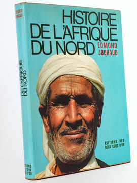 Histoire de l'Afrique du Nord [ exemplaire dédicacé par l'auteur ]. JOUHAUD, Edmond