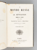 Le Monde Russe et la Révolution. Mémoires de A. Hertzen 1812-1835 [ Edition originale de la traduction ]. HERTZEN, Alexandre ; (DELAVEAU, H.)