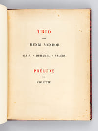 Trio pour Henri Mondor. Alain - Duhamel - Valéry. Prélude par Colette
