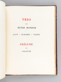 Trio pour Henri Mondor. Alain - Duhamel - Valéry. Prélude par Colette