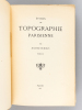 Etudes de topographie parisienne. Tome III (Livre dédicacé par l'auteur à Camille Jullian). DUMOLIN, Maurice