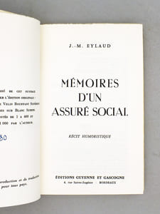 Mémoires d'un assuré social. Récit humoristique [ exemplaire dédicacé par l'auteur ]