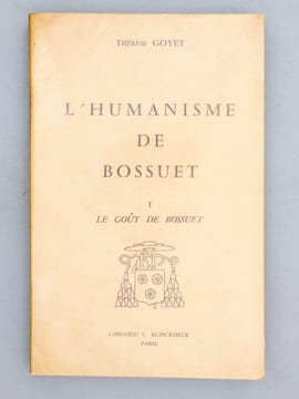 [ Lot de 3 livres sur Jean-Baptiste Bossuet ] L'Humanisme de Bossuet ( 2 tomes, complet) ; Platon et Aristote, notes de lecture transcrites et ...