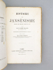 Histoire du Jansénisme, depuis son origine jusqu'en 1644, par le P. René Rapin. Ouvrage complètement inédit, revue et publié par l'Abbé Domenech.. ...
