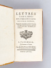 Lettres familières de M. le Président de Montesquieu, Augmentée de plusieurs Lettres & autres Ouvrages du même Auteur, qui ne se trouvent point dans ...