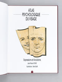 Atlas psychologique du Visage. Expressions et évolutions [ Edition originale - Livre dédicacé par l'auteur ]