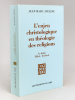 L'enjeu christologique en théologie des religions. Le Débat Tillich - Troeltsch. AVELINE, Jean-Marc