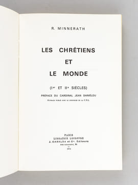 Les Chrétiens et le Monde (Ier et IIer siècles).. MINNERATH, R. [ MINNERATH, Mgr. Roland ]