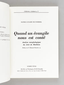 Quand un Evangile nous est conté. Analyse morphologique du récit de Matthieu