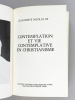 Contemplation et Vie contemplative en christianisme. NICOLAS, Jean-Hervé [ O.P. (1910-2001) ]