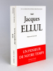 Sur Jacques Ellul. Collectif ; TROUDE-CHASTENET, Patrick (dir.)