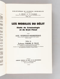 Les Mobiles du Délit. Etude de criminologie et de droit pénal suisse et comparé