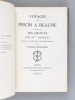 Voyages de Piron à Beaune suivis de Ses Amours avec Mlle Quinault publiés sur les manuscrits autographes originaux par Honoré Bonhomme. PIRON, Alexis ...