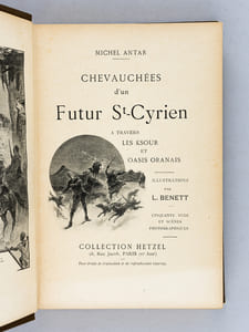 Chevauchées d'un Futur St-Cyrien à travers les Ksour et Oasis oranais.