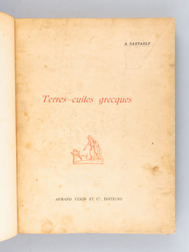 Terres Cuites Grecques photographiées d'après les originaux des collections privées de France et des Musées d'Athènes. CARTAULT, Auguste