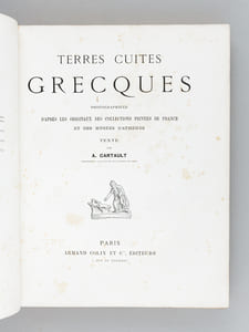Terres Cuites Grecques photographiées d'après les originaux des collections privées de France et des Musées d'Athènes