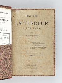 Histoire de la Terreur à Bordeaux (2 Tomes - Complet) [ Edition originale ]