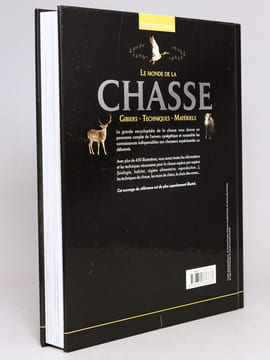 Le Monde de la Chasse. Gibiers - Techniques - Matériels. Collectif ; DURANTEL, Pascal