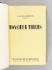 Aspects de Monsieur Thiers. LUCAS-DUBRETON, J.