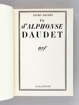 Vie d'Alphonse Daudet [ Edition originale ]. DAUDET, Lucien