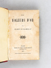 Les Voleurs d'Or [ Edition originale - First Edition ]. CHABRILLAN, Céleste de ; [ MOGADOR, Céleste ]