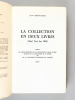 Revue de Droit Canonique (année 1962 complète) : Tome XII n° 1-2 mars 1962 ; N° 3-4 Septembre --Décembre 1962 : La collection en deux livres (Cod. ...