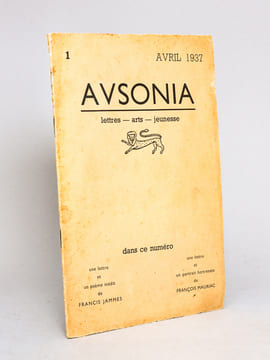 Ausonia. Lettres - Arts - Jeunesse. Numéro 1 - Avril 1937 [ Dans ce numéro : ] Une lettre et un poème inédit de Francis Jammes, une lettre et un ...
