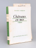 Le Livre des Prières "Poèmes" [ Manuscrit autographe signé par l'auteur ] [ On joint : ] Châteaux en Mer [ Livre dédicacé par l'auteur ] [ On joint : ...