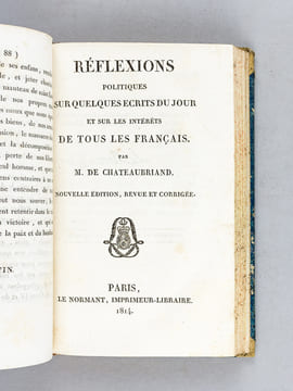 De Buonaparte et des Bourbons, et de la Nécessité de se rallier à nos Princes légitimes, pour le Bonheur de la France et celui de l'Europe. Seconde ...