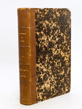 Mémoires de l'Académie du Gard. Novembre 1869 - Août 1870 [ Contient notamment : ] De calendrier romain et de ses variations successives, depuis les ...