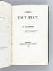 Comment tout finit (2 Tomes - Complet) [ Edition originale ]. DUPIN, Antoinette