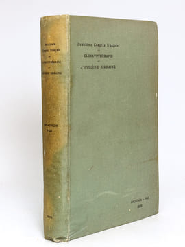 Deuxième Congrès Français de Climatothérapie et d'Hygiène Urbaine Arcachon - Pau 24-29 Avril 1905. Comptes-Rendus publiés avec la collaboration du ...