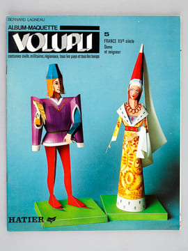 Album-Maquette Volupli. (Lot de 4 numéros) Costumes civils, militaires, régionaux ; tous les pays et tous les temps. N° 5 : France Xve siècle : Dame ...