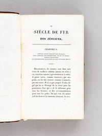 Le Siècle de Fer des Jésuites ou Les Persécutions après Décès [ Avec : ] Les Jésuites sauvés, ou La Vérité demandée par le Roi  [ Avec : ] Le Collège de Mon Fils  [ Avec : ] Le Conseiller des Jésuites  [ Avec : ] Les Trois Procès dans Un, ou La Religion et la Royauté poursuivies par les Jésuites 