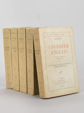 Courrier Anglais (5 Tomes - Complet) [ Livre dédicacé par Henri Martineau ] Tome I : Lettres à Stritch. Paris Monthly Review ; Tome II : New Monthly ...
